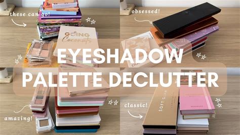 Eyeshadow Palette Declutter Declutter Series Part 4 Youtube