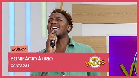 Bonifácio Áurio Cantadas Bem Vindos Rtp África Youtube