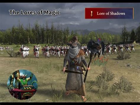 The Lore Of Shadows The Lores Of Magic Total War Warhammer Youtube