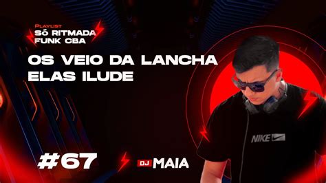 MC MABELL E VITINHO AVASSALADOR OS VEIO DA LANCHA ELAS ILUDE DJ MAIA