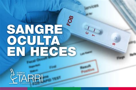 Sangre Oculta en Heces y las Pruebas Rápidas Química Tarri