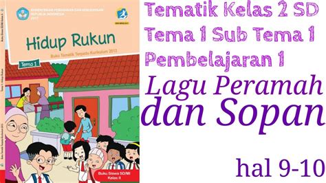Lagu Peramah Dan Sopan Kelas 2 Sd Youtube