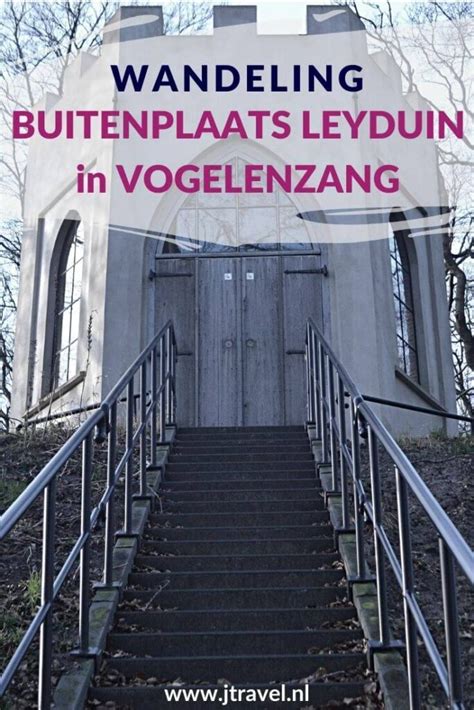 Mijn Wandeling Over Buitenplaats Leyduin In Vogelenzang JTravel