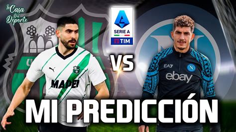 SASSUOLO VS NAPOLI PRONÓSTICO SERIE A APUESTAS DEPORTIVAS