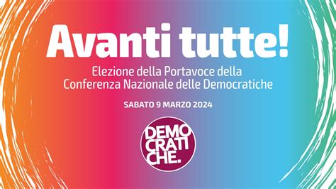 Pd Sabato 9 Marzo La Conferenza Nazionale Delle Donne Democratiche