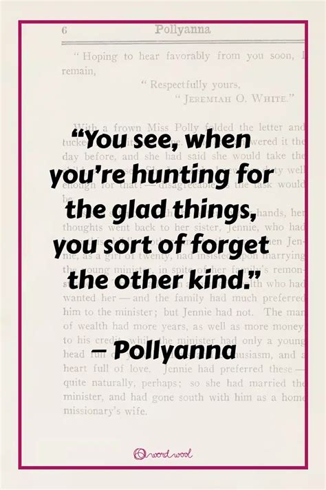 21 Top "Pollyanna" Quotes That Dive Deep Into Your Heart