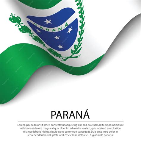 A Bandeira Do Paraná é Um Estado Do Brasil Em Fundo Branco Vetor Premium