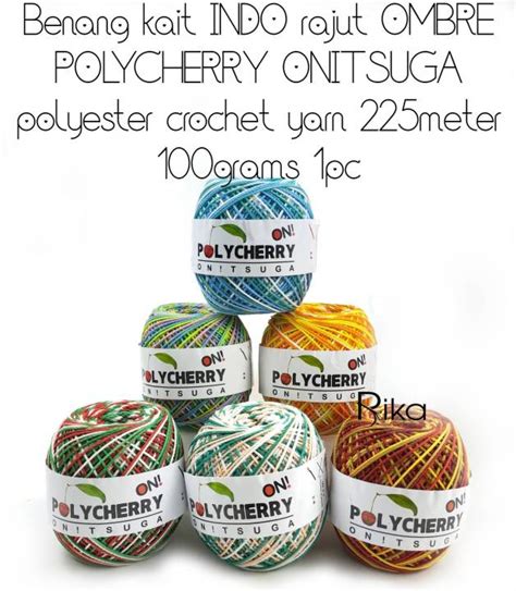 Benang Kait Indo Rajut Ombre Polycherry Onitsuga Polyester Crochet Yarn