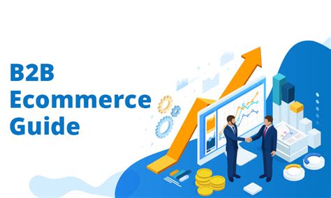 B2b Ecommerce Guide Best Platforms For 2021