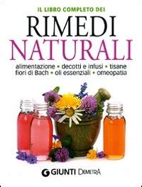 Il Libro Completo Dei Rimedi Naturali