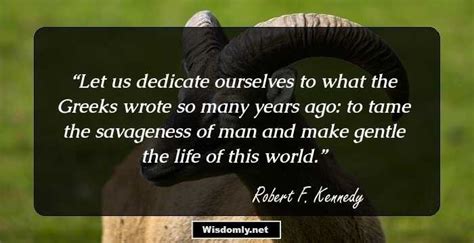 137 Robert F Kennedy Quotes That Widen Your Horizon