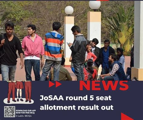 JoSAA Round 5 Seat Allotment Result Out Edunovations