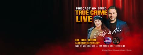 True Crime Live An Bord Wahre Verbrechen By Alex Von Mord