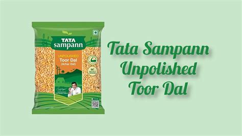 Tata Sampann Unpolished Toor Dal Arhar Dal Recommended By Chef Sanjeev