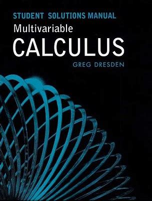 Student Solutions Manual Multivariable Calculus by Gregory P Dresden ...