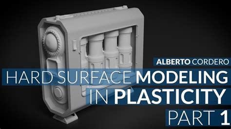 Getting Started Hard Surface Modeling With Plasticity Lesterbanks