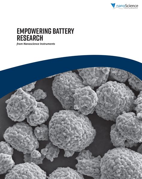 Battery Research Solutions Nanoscience Instruments