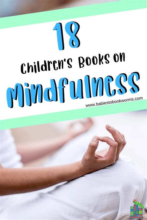 Best Mindfulness Books for Kids | Babies to Bookworms | Mindfulness ...