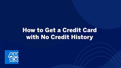 How To Get A Credit Card With No Credit History Credit Intel By