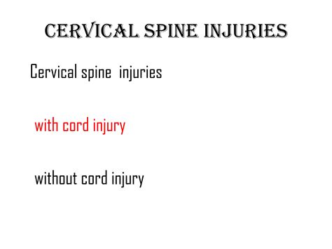 Cervical Fractures And Cervical Spine Injuries Drkk