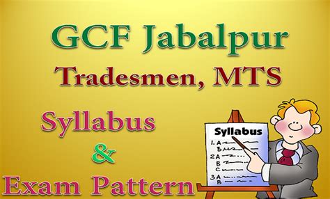 Gcf Jabalpur Multi Tasking Staff Mts Syllabus 2015 Exam Pattern