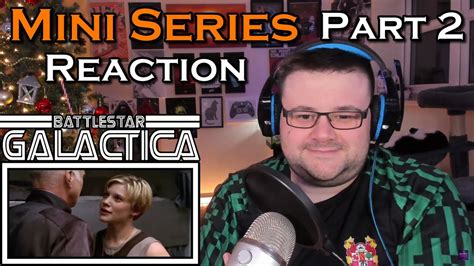 Battlestar Galactica Mini Series Part 2 Reaction YouTube