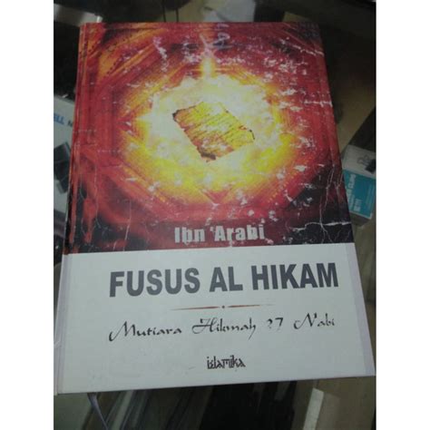 Jual Terjemah Kitab Fusus Al Hikam Mutiara Hikmah Nabi Ibnu