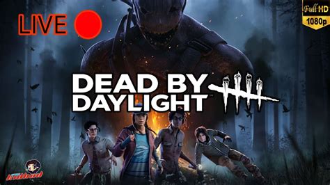 Dead By Daylight 🔴หนีผีเดดบายหน่อย Youtube