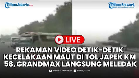 Rekaman Video Detik Detik Kecelakaan Maut Di Tol Jakarta Cikampek Km