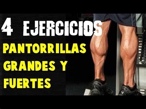 Como Tener Pantorrillas Grandes Y Fuertes Ejercicios Para