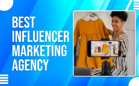 Best Influencer Marketing Agency