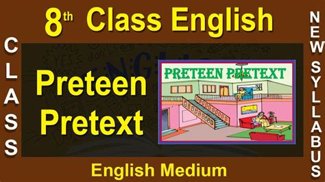 Th Class Englis English Medium Preteen Pretext New