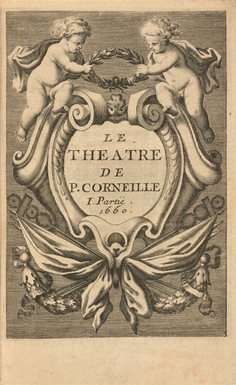 Corneille Pierre Le Th Tre De P Corneille Revue Corrig Par La