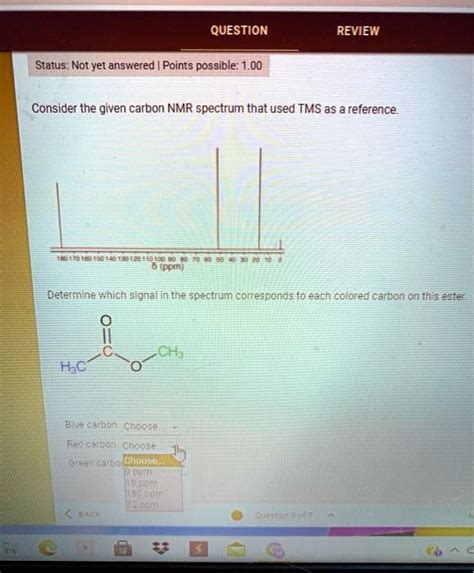 SOLVED QUESTION REVIEW Status Not Yet Answered Points Possible 1 00