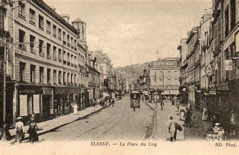 Elbeuf Elbeuf La Place Du Coq Carte Postale Ancienne Et Vue D