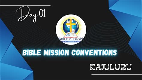 Live BIBLE MISSION CONVENTIONS Day01 BibleMission Kajuluru YouTube