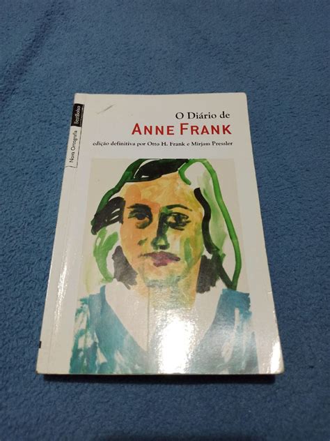 O Di Rio De Anne Frank Otto Frank E Mirjam Pressler Livro Edi Es