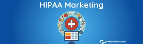 Hipaa And Compliant Marketing Rules And Policy