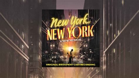 New York, New York: Cast Album — Susan Stroman