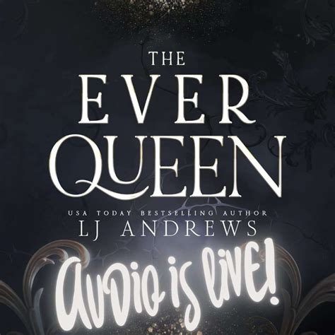 Ever Queen Audio LJ Andrews