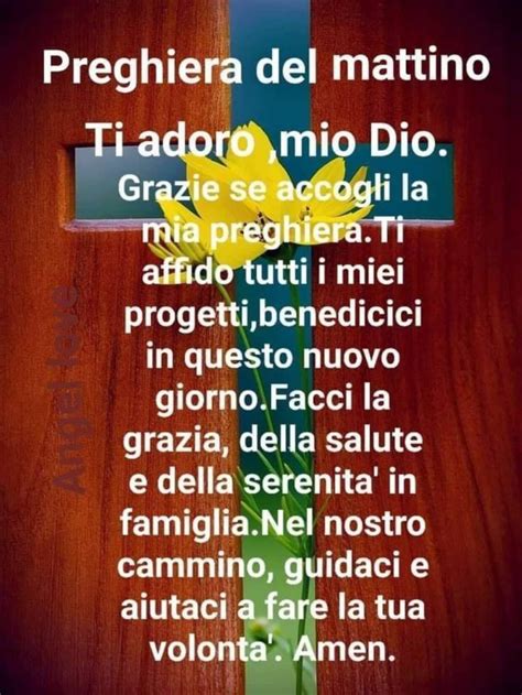 33 Preghiere Del Mattino Da Recitare Ogni Giorno ImmaginiGesu It