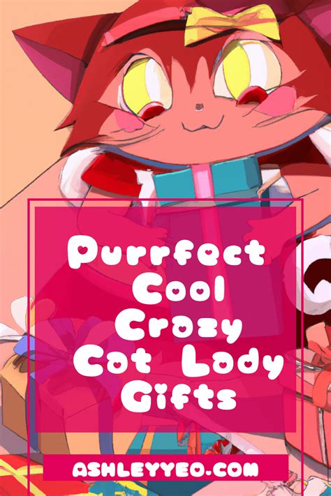 Purrfect Cool Crazy Cat Lady Gifts - Ashley Yeo