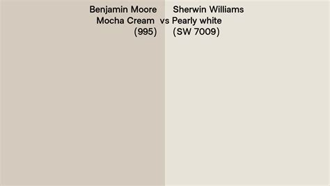 Benjamin Moore Mocha Cream Vs Sherwin Williams Pearly White Sw