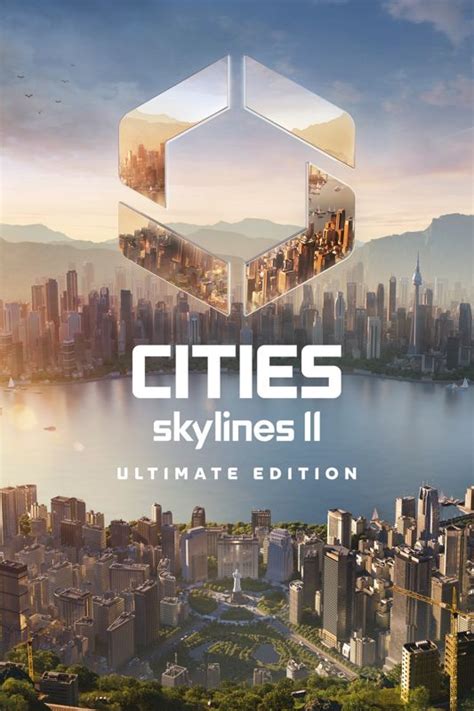 Cities Skylines II Ultimate Edition 2023 MobyGames