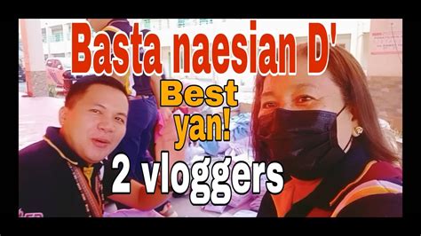 BASTA NAESIAN D BEST YAN MAAM LHETZ CT VLOGS YouTube