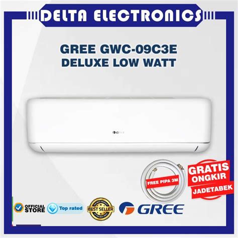 Jual Gree GWC 09C3e Deluxe Low Watt AC Split 1PK Indoor Outdoor