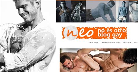 NEO BLOG GAY El Blog Oficial De NO ES OTRO BLOG GAY