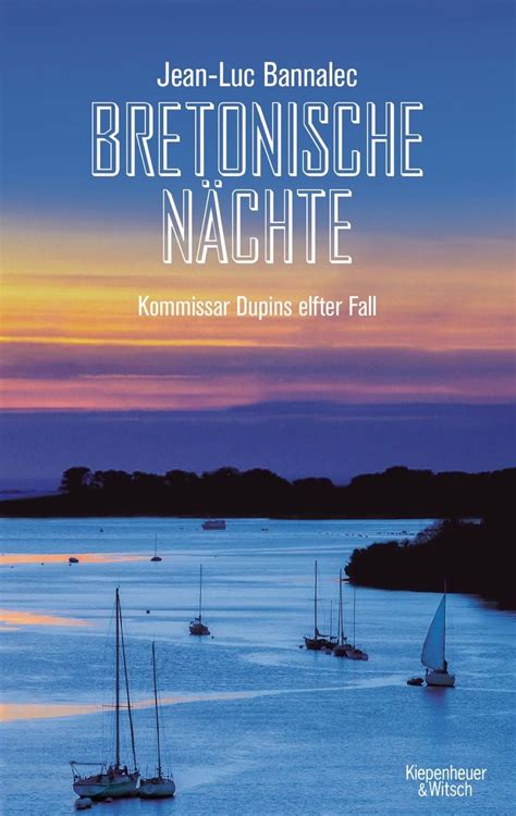 Bretonische N Chte Von Jean Luc Bannalec Buch