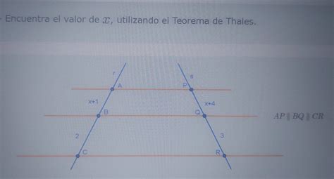 Solved Encuentra El Valor De X Utilizando El Teorema De Thales