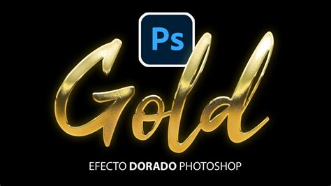 Efecto De Texto Dorado Oro En Photoshop Aprende Facil